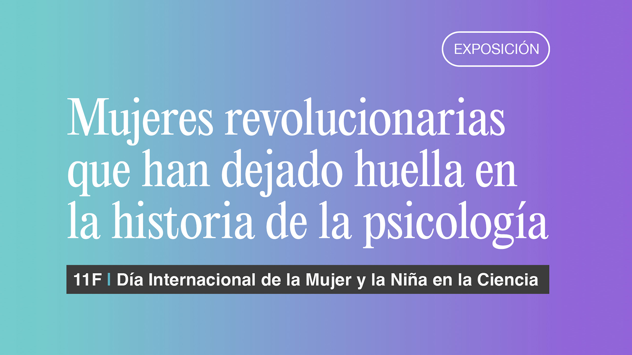 Mujeres revolucionarias que han dejado huella en la historia de la psicología
